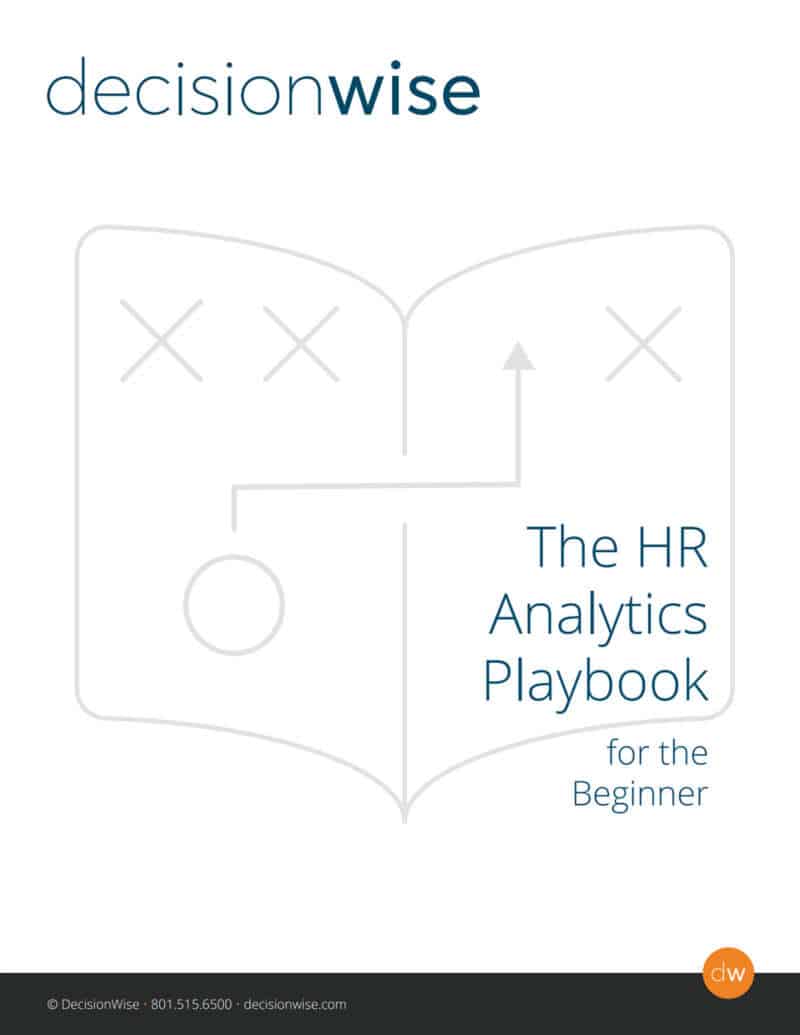The HR Analytics Playbook for the Beginner - DecisionWise
