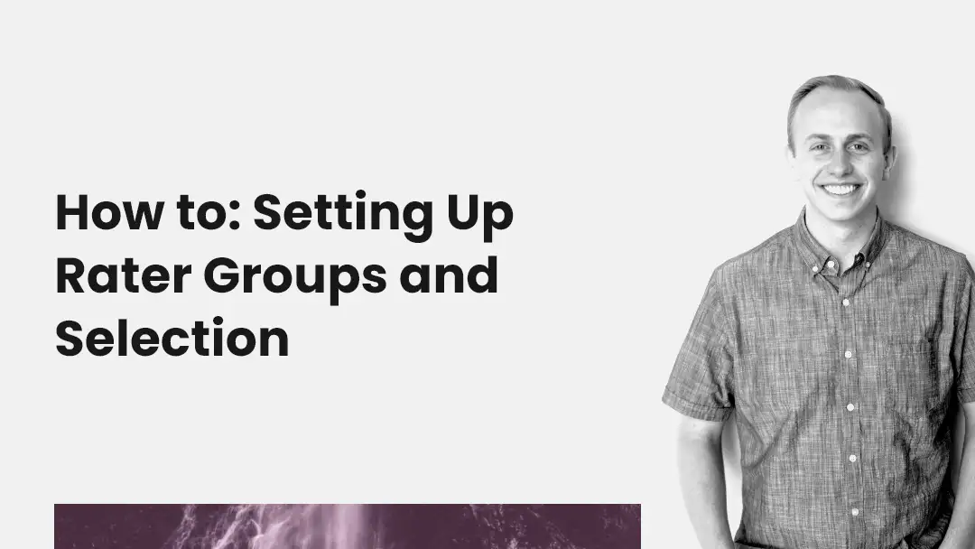 setting up rater groups and selection slide webinar cover image